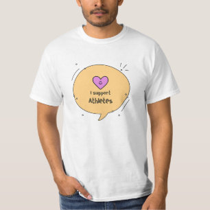 Ik steun atleten t-shirt