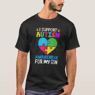 Ik steun autisme bewustzijn voor mijn zoon t-shirt