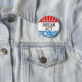 Ik steun de DREAM Act Ronde Button 5,7 Cm (In situ)