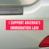 IK STEUN DE IMMIGRATIEWET VAN ARIZONA BUMPERSTICKER (Op auto)