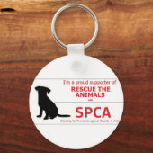 "Ik steun de SPCA..." Sleutelhanger (Voorkant)