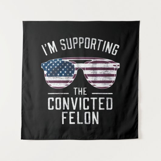 Ik steun de veroordeelde misdadiger Pro Trump 2024 Wandkleed (Voorkant)