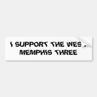 IK STEUN DE WEST MEMPHIS DRIE BUMPERSTICKER