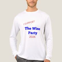 Ik steun de wijnpartij 2026 Funny verkiezings T-sh