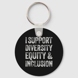 Ik steun diversiteit gelijkheid en inclusie Mental Sleutelhanger