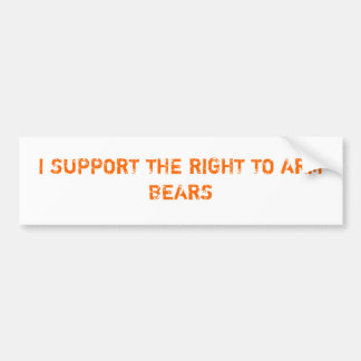 IK STEUN HET RECHT OP ARM-BEREN BUMPERSTICKER