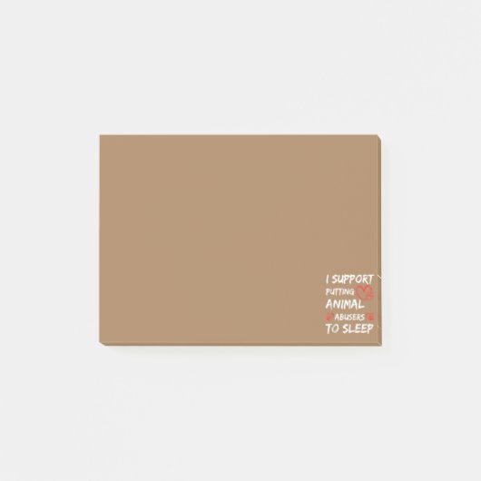 Ik steun het stoppen van dierenmisbruikers in de s post-it® notes (Voorkant)