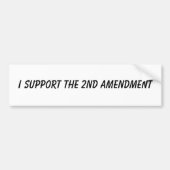 Ik steun het tweede amendement bumpersticker (Voorkant)