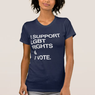 IK STEUN LGBT RECHTEN EN IK GA STEMMEN T-SHIRT