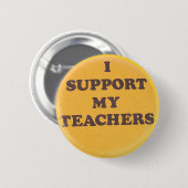 IK STEUN MIJN LEERLERS RONDE BUTTON 5,7 CM (Voorkant /achterkant)