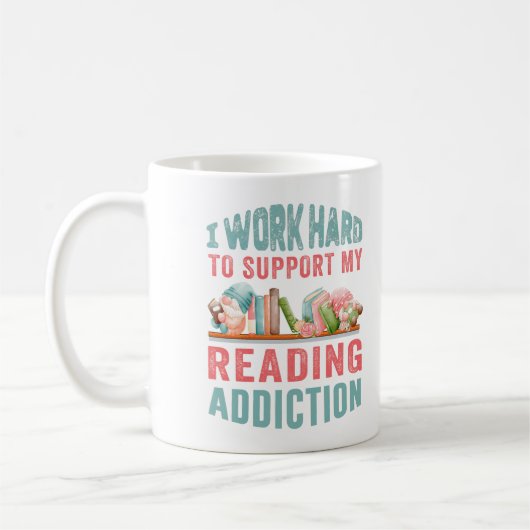 Ik steun mijn leesverslaving hard koffiemok (Links)