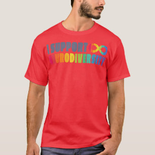 Ik steun neurodiversiteit Autisme Awareness ASD AD T-shirt