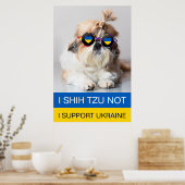 Ik steun Oekraine Ik Shih Tzu Niet Hart vlag Poster (Keuken)