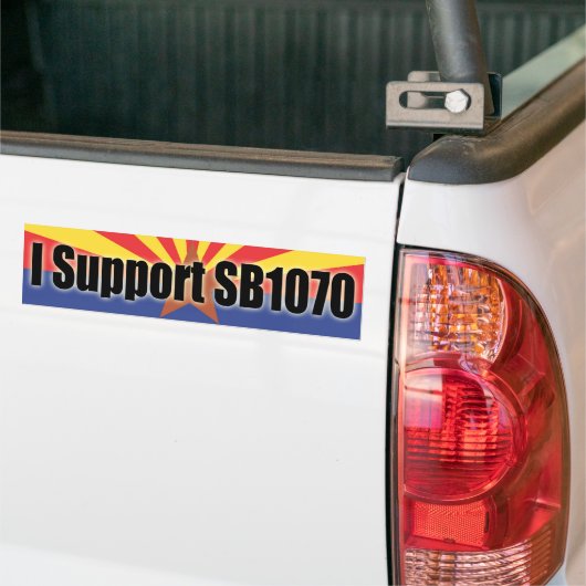 Ik steun SB 1070 Bumpersticker (Op Truck)