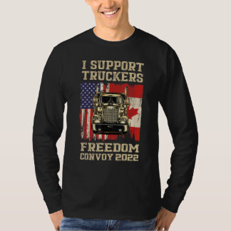 Ik steun Truckers Freedom Convoy 2022 American Ca T-shirt