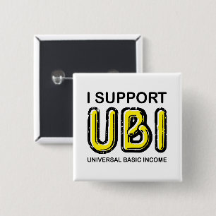 Ik steun UBI Universal Basic Income Black Yellow Vierkante Button 5,1 Cm