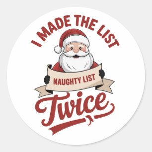 Ik Stond Tweemaal Op De Stoute Kerstmanlijst Ronde Sticker