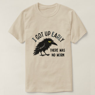IK STOND VROEG OP T-SHIRT
