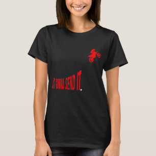 Ik stuur het gewoon grappige motorcross vuilfiets t-shirt