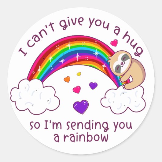 Ik stuur je een Sloth Hug-regenboog. Ronde Sticker (Voorkant)