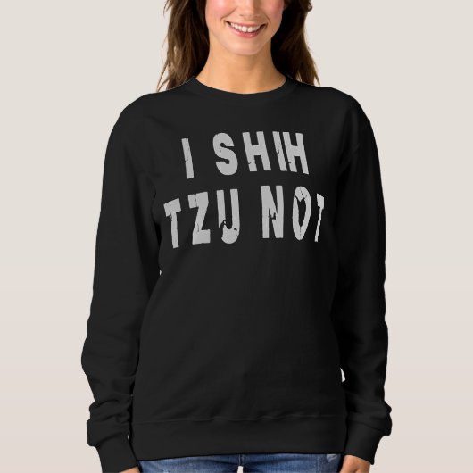 Ik stuur Tzu niet! Trui (Voorkant)