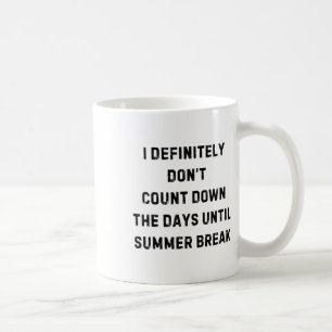 Ik Tel De Zomerstop Definitief Niet Af Wit L Koffiemok
