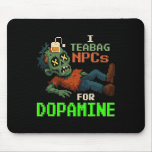 Ik Theezak Npcs Voor Dopamine Pixel Zombie Gamer  Muismat