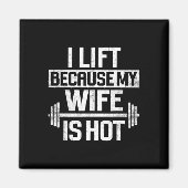 Ik til op omdat mijn vrouw heet is 4 magneet (Voorkant)