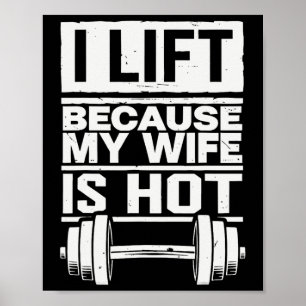 Ik til op omdat mijn vrouw heet is 7 poster