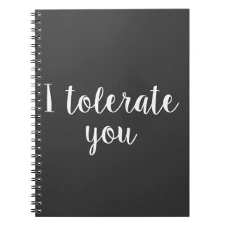 Ik tolereer je notitieboek