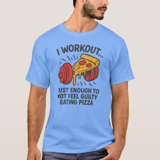 Ik train net genoeg om me niet schuldig te voelen t-shirt