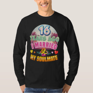 Ik trouwde 16 jaar geleden met mijn zigeuner en 16 t-shirt