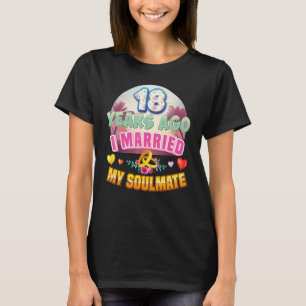 Ik trouwde 18 jaar geleden met mijn zigeuner en 18 t-shirt
