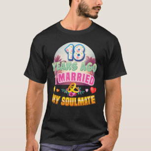 Ik trouwde 18 jaar geleden met mijn zigeuner en 18 t-shirt