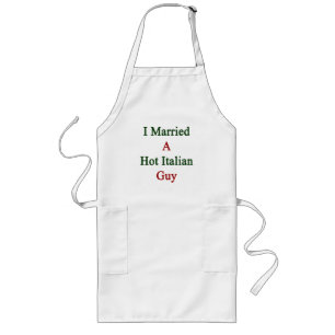 Ik trouwde met een sexy Italiaanse man Lang Schort