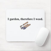 Ik tuin dus ik wiet muismat (Met muis)