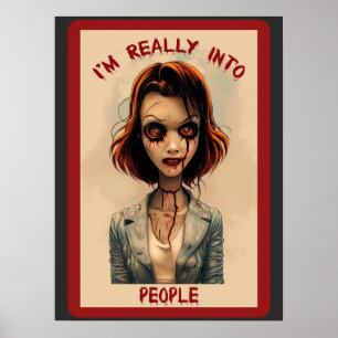 Ik val echt op mensen Zombie Poster