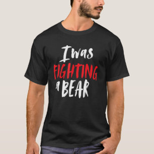 Ik vecht tegen een Beer schouder-schouder-botopera T-shirt
