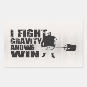 Ik vecht tegen zwaartekracht en win - het opheffen rechthoekige sticker