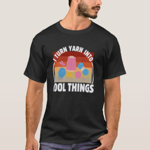 Ik verander garen in coole dingen haak koningin t-shirt
