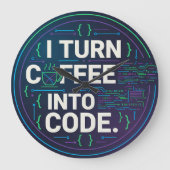 Ik verander koffie in code – Grappige Progra Grote Klok (Voorkant)