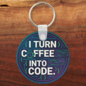 Ik verander koffie in code – Grappige Progra Sleutelhanger (Voorkant)