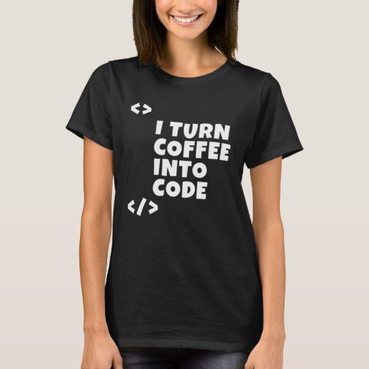 Ik verander koffie in code Programmer Developer T-shirt (Voorkant)
