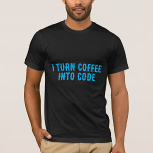 Ik verander koffie in code t-shirt