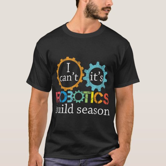 Ik verberg zijn roboticabouwer Seizoensrobots-inge T-shirt (Voorkant)