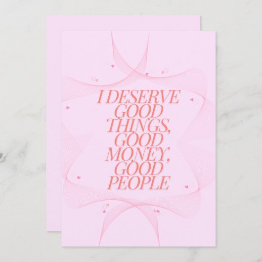 Ik verdien goede dingen Quote Feestdagenkaart (Voorkant / Achterkant)