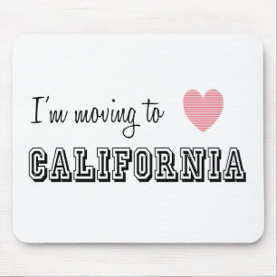 Ik verhuis naar Californië Muismat