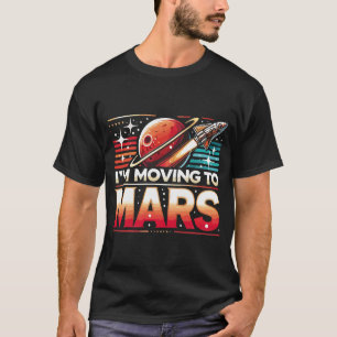 Ik verhuis naar Mars Basic Dark T-shirt