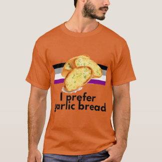 Ik verkies knoflookbrood Aseual Pride retro T-shirt