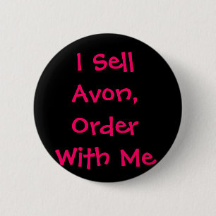 Ik verkoop Avon, bestellen met mij Ronde Button 5,7 Cm